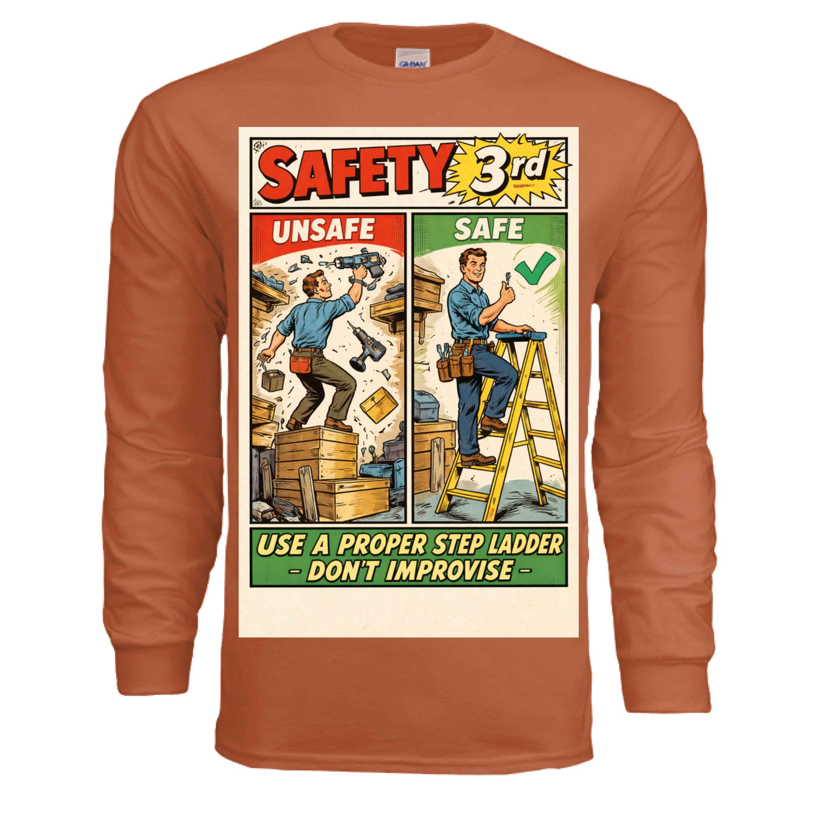 Safety 3rd - Proper Step Ladder