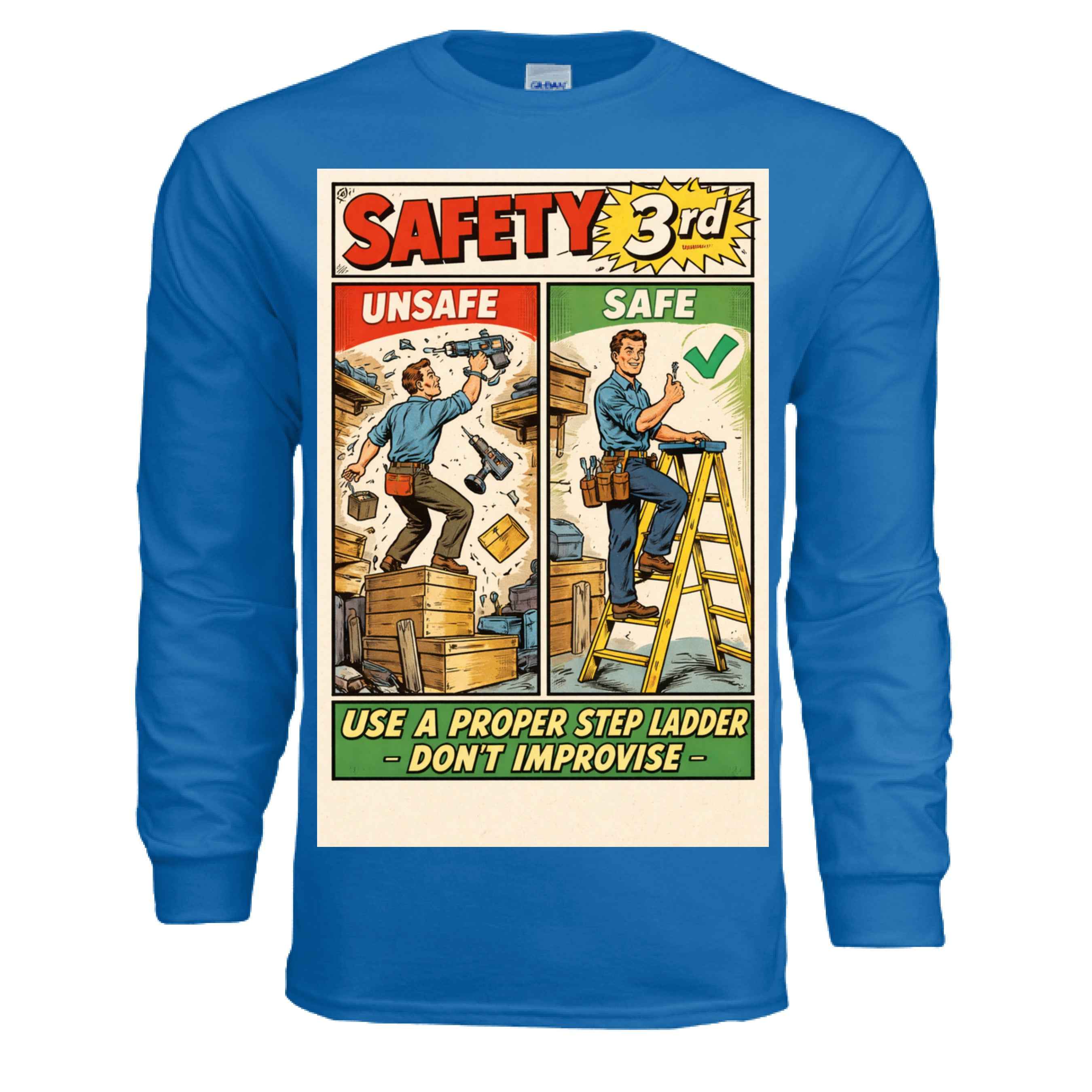 Safety 3rd - Proper Step Ladder