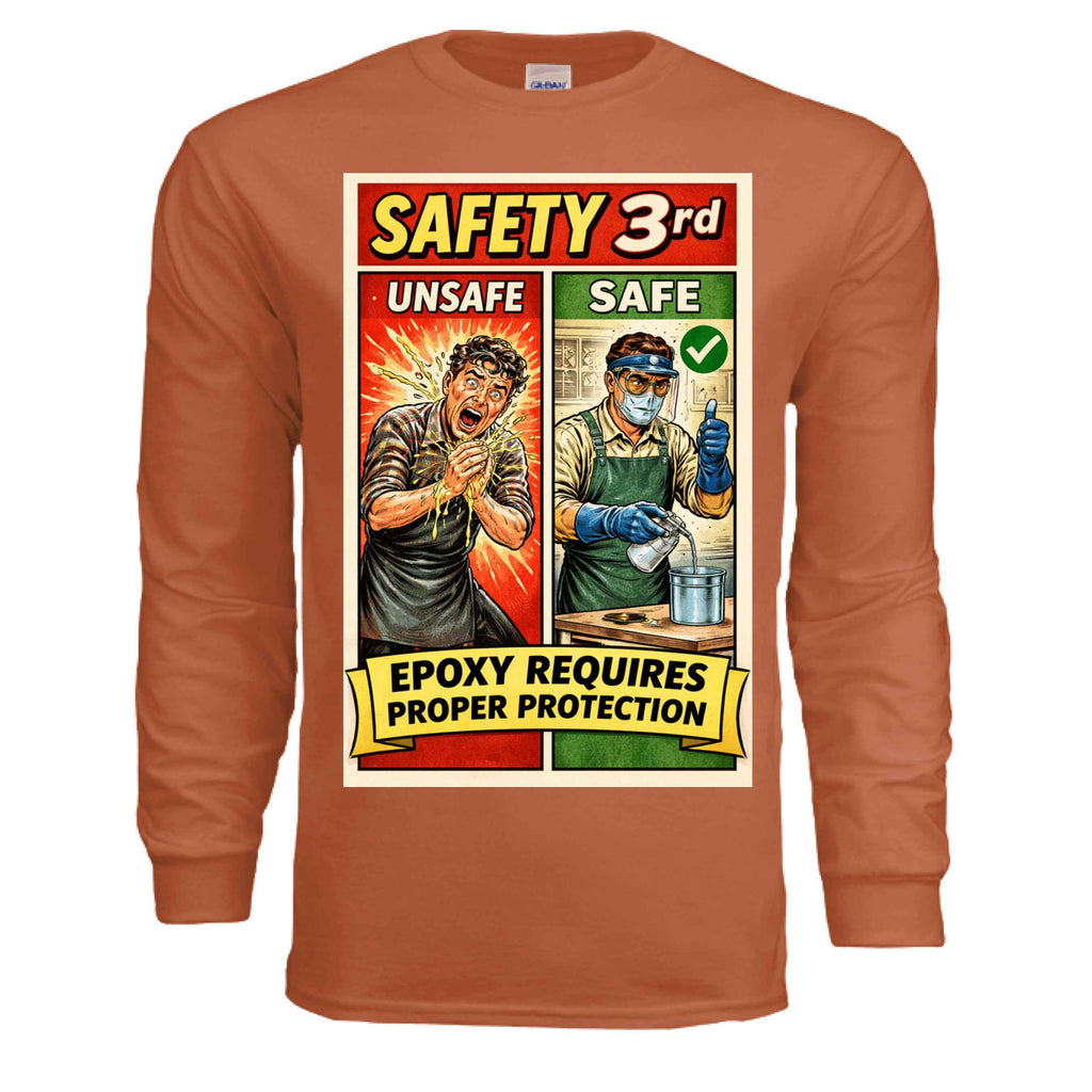 Safety Third - Epoxy