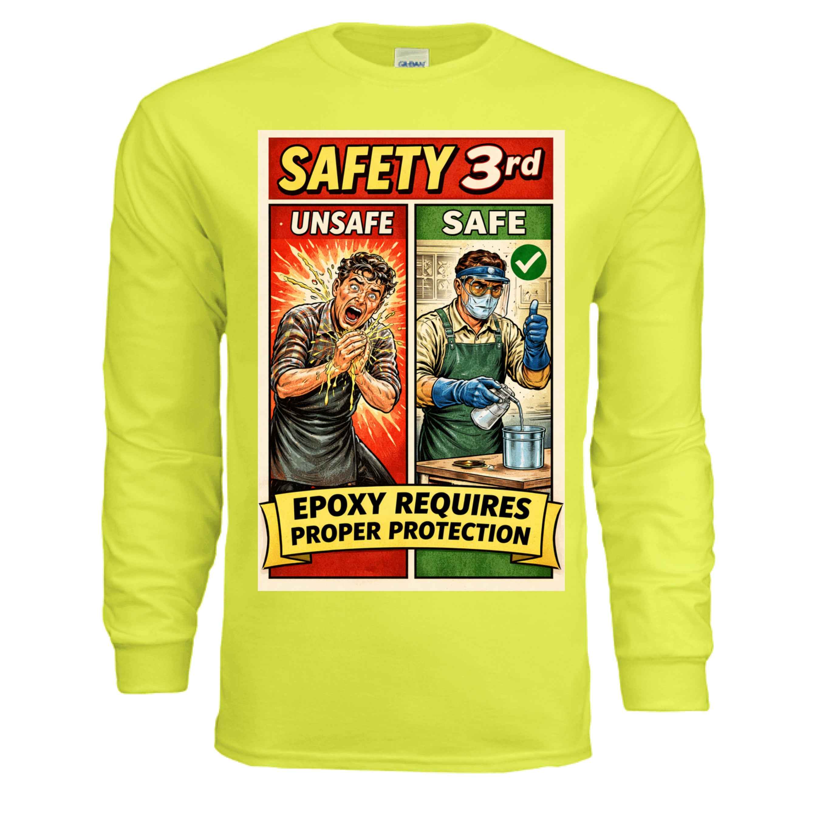 Safety Third - Epoxy