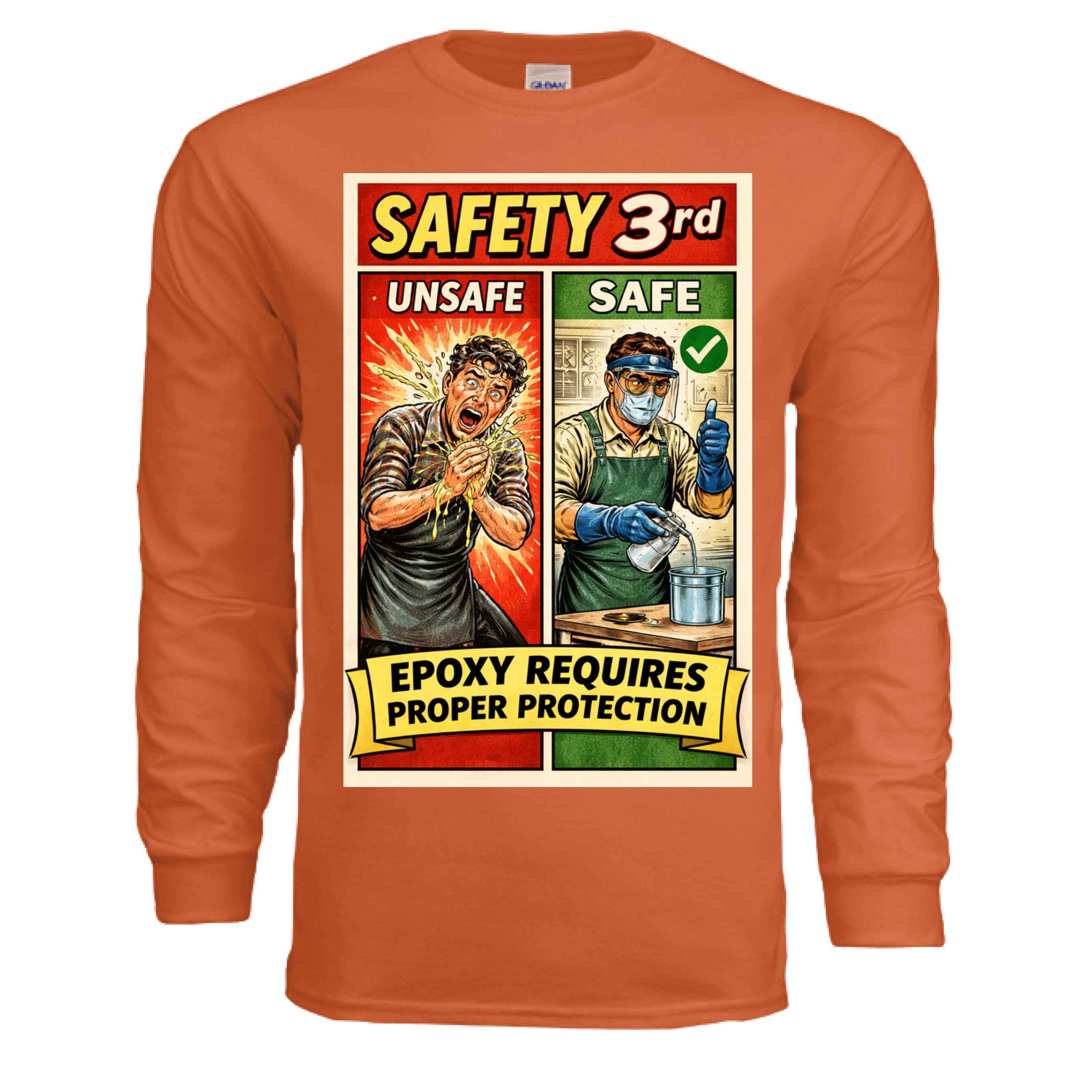 Safety Third - Epoxy