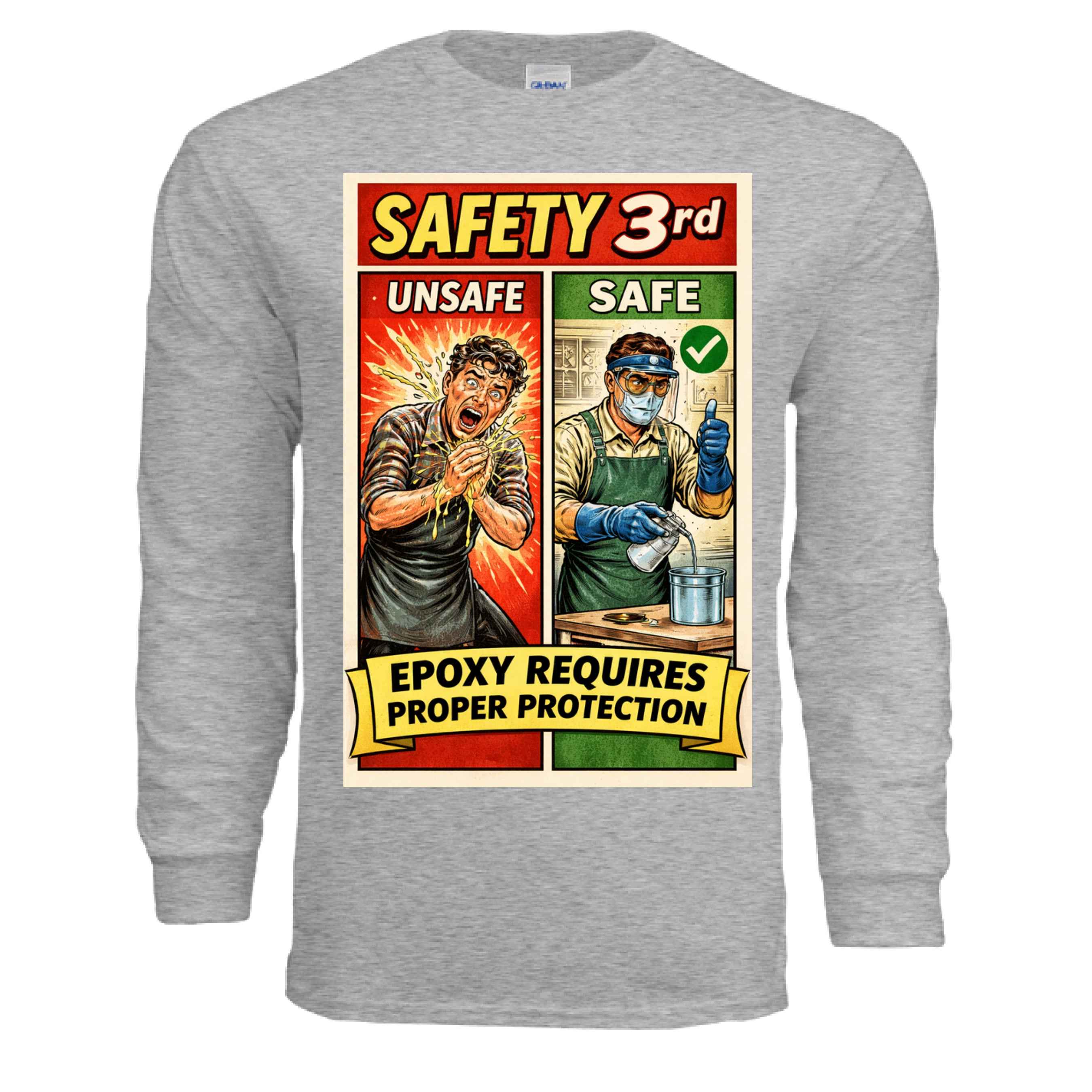 Safety Third - Epoxy