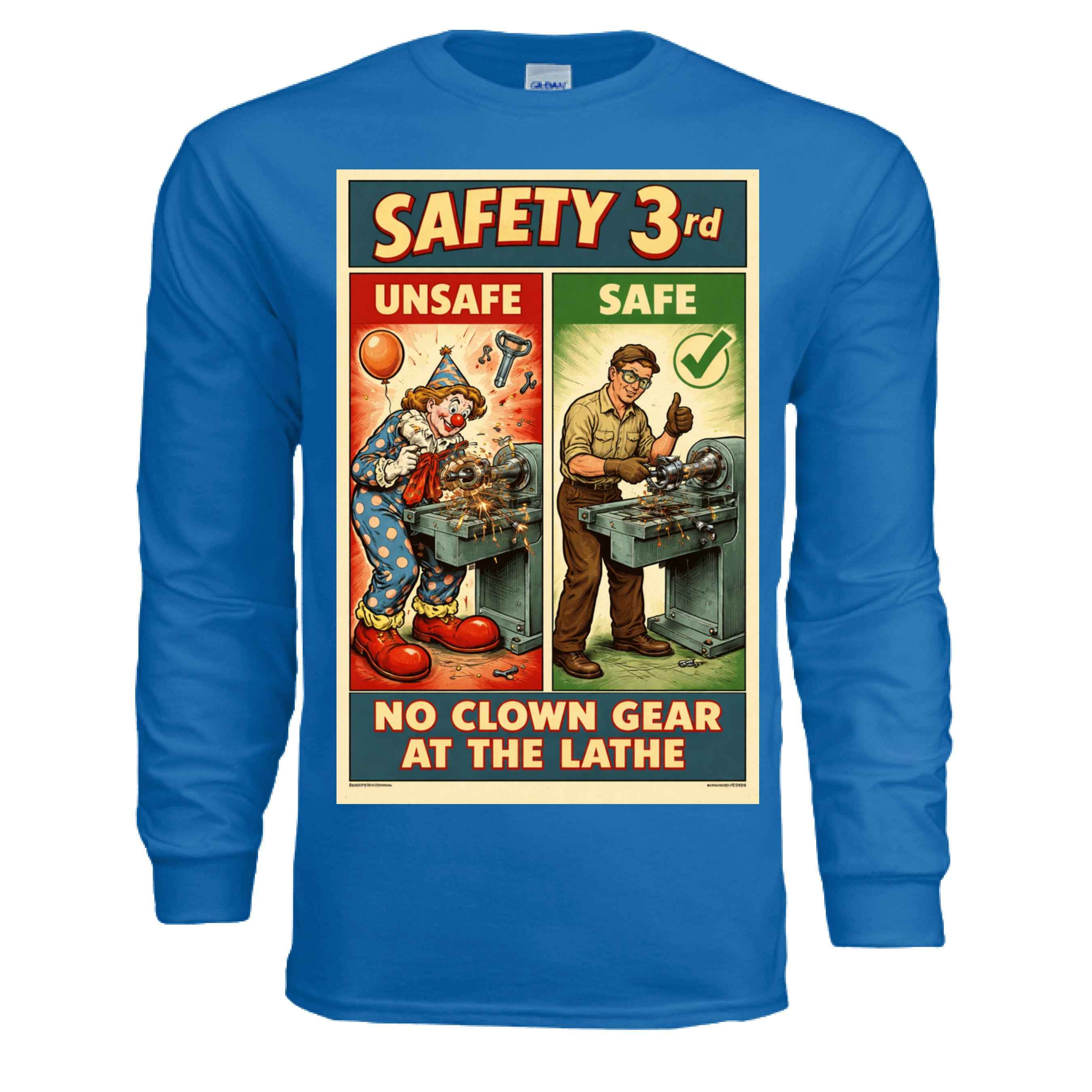 Safety Third - No Clown