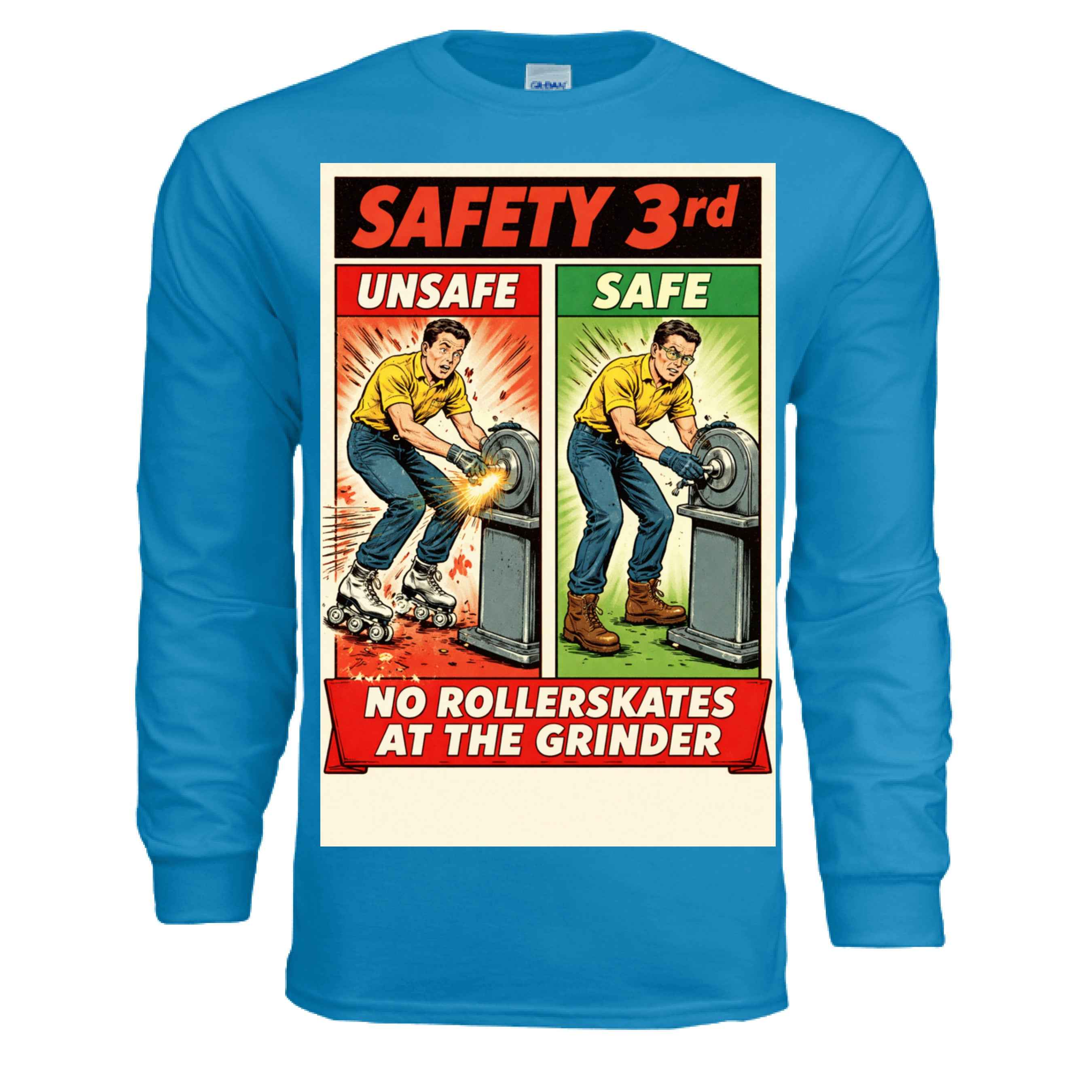 Safety Third - No Rollerskates