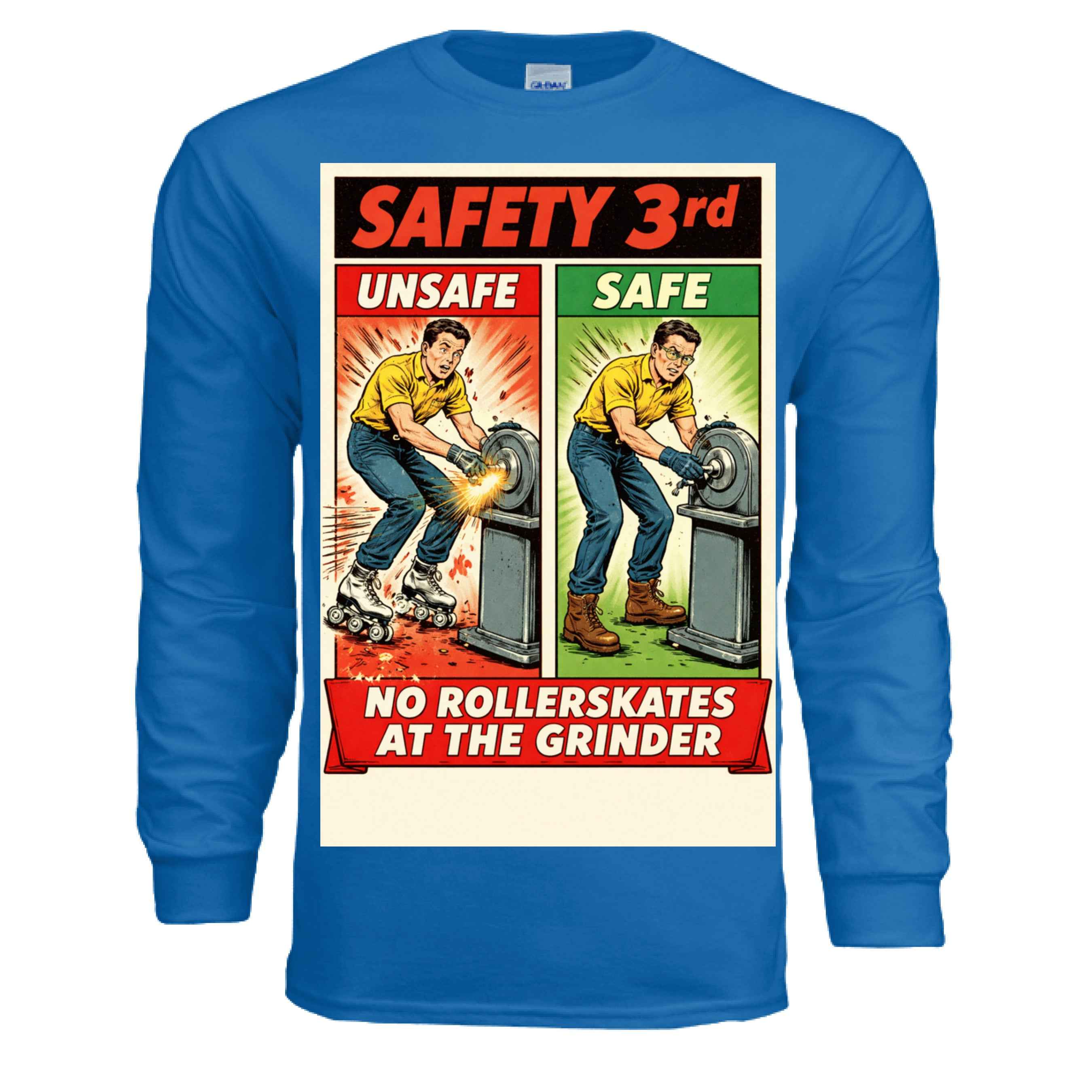 Safety Third - No Rollerskates