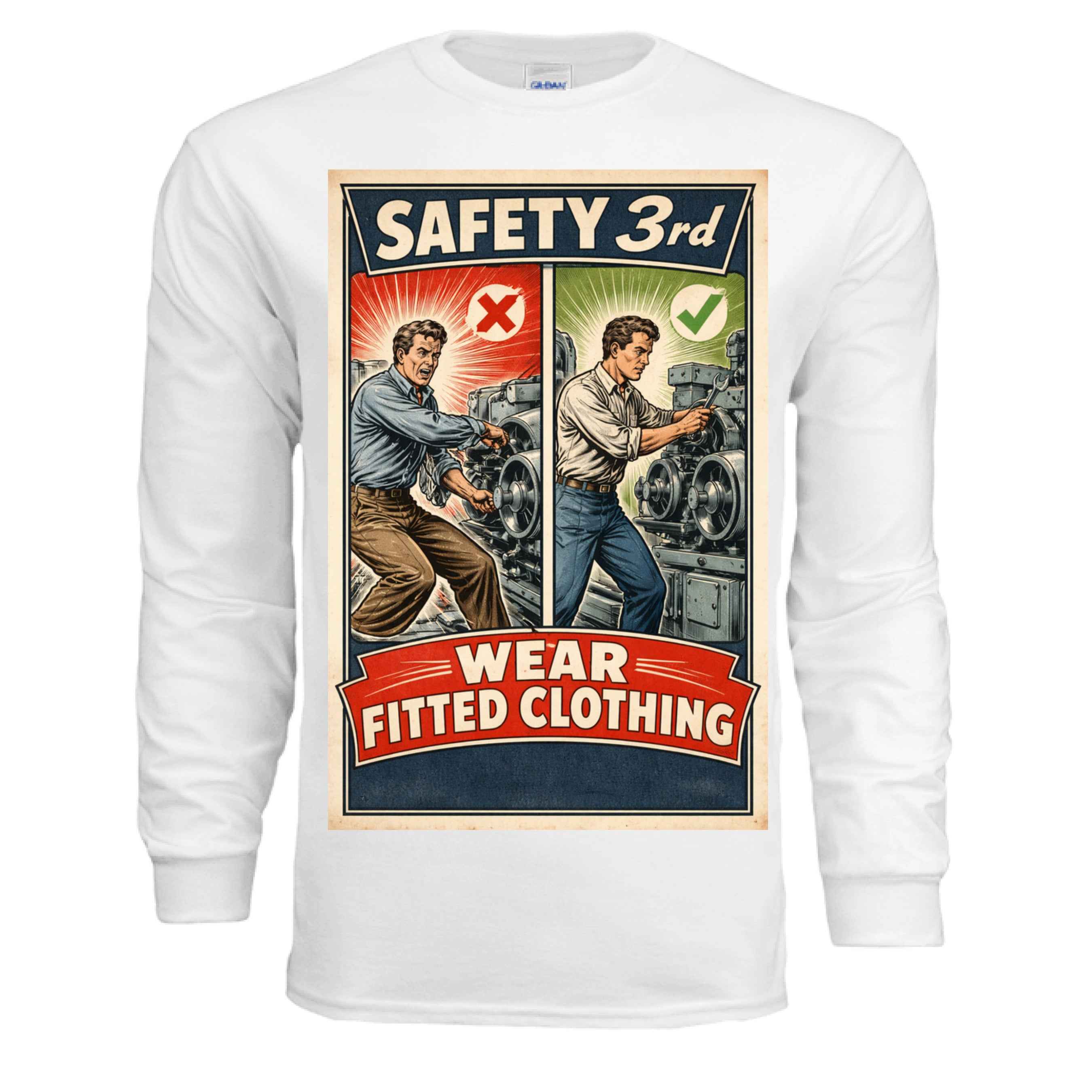 Safety Third - Fitted Clothing