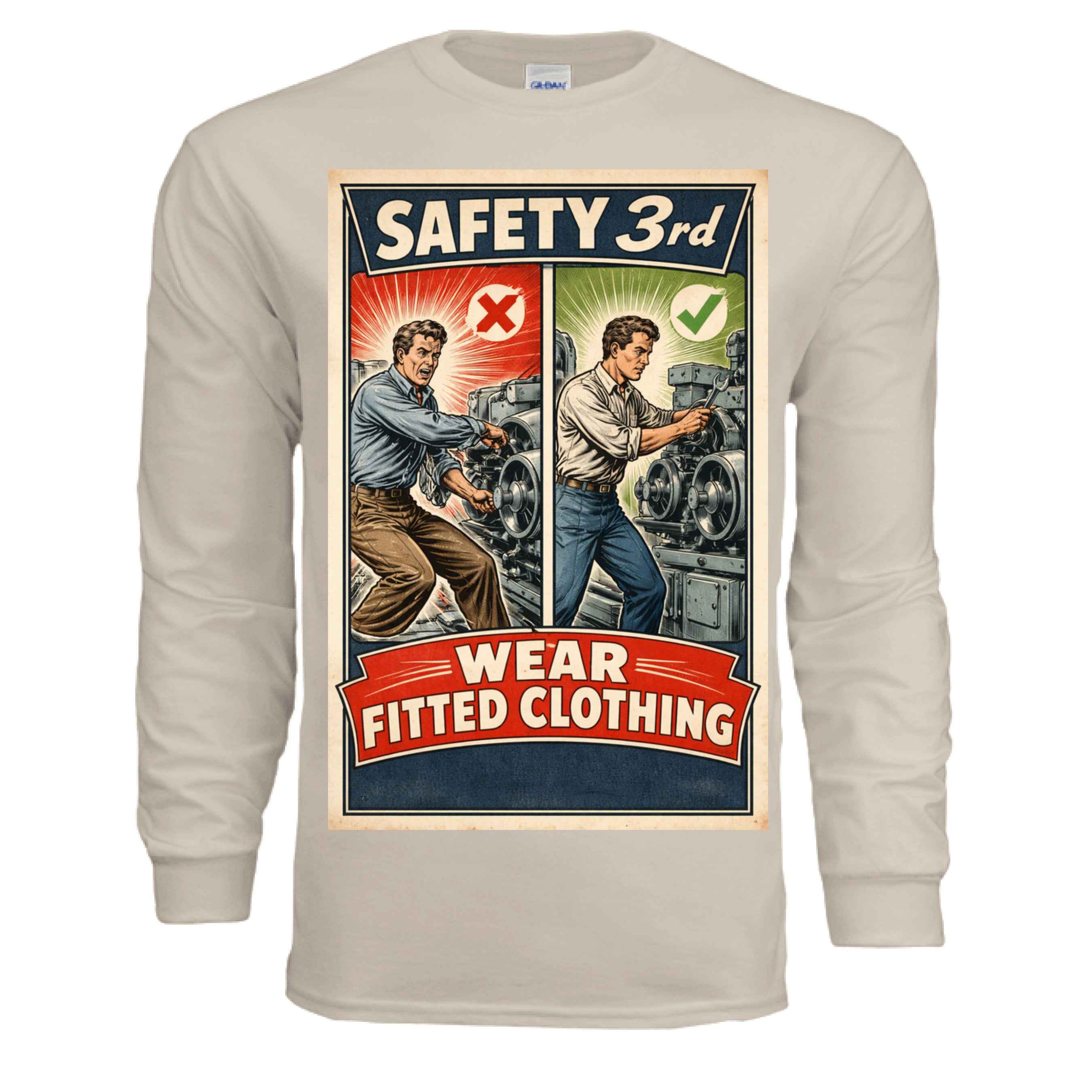 Safety Third - Fitted Clothing