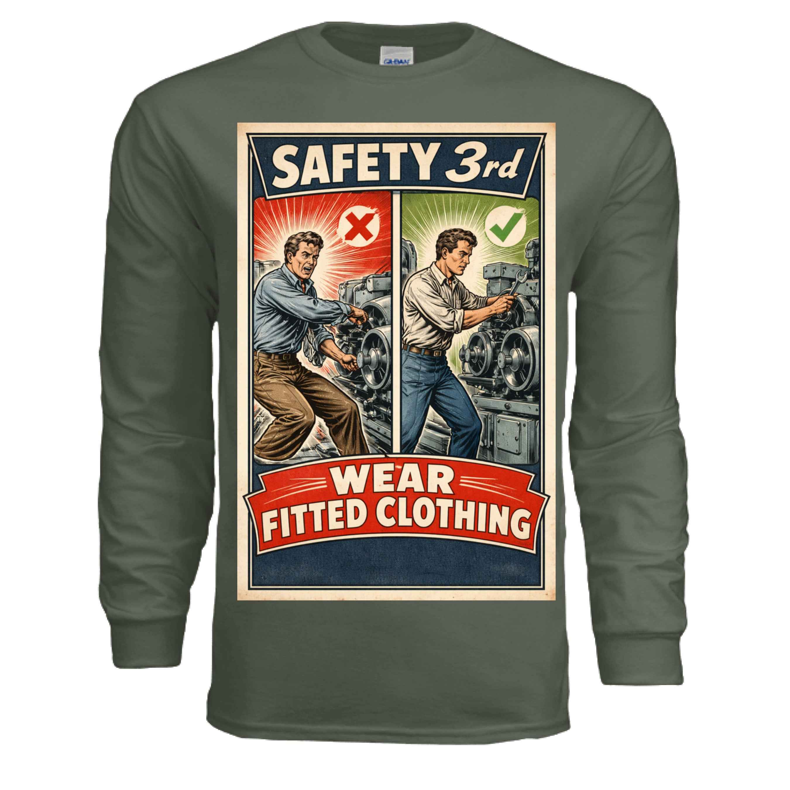 Safety Third - Fitted Clothing