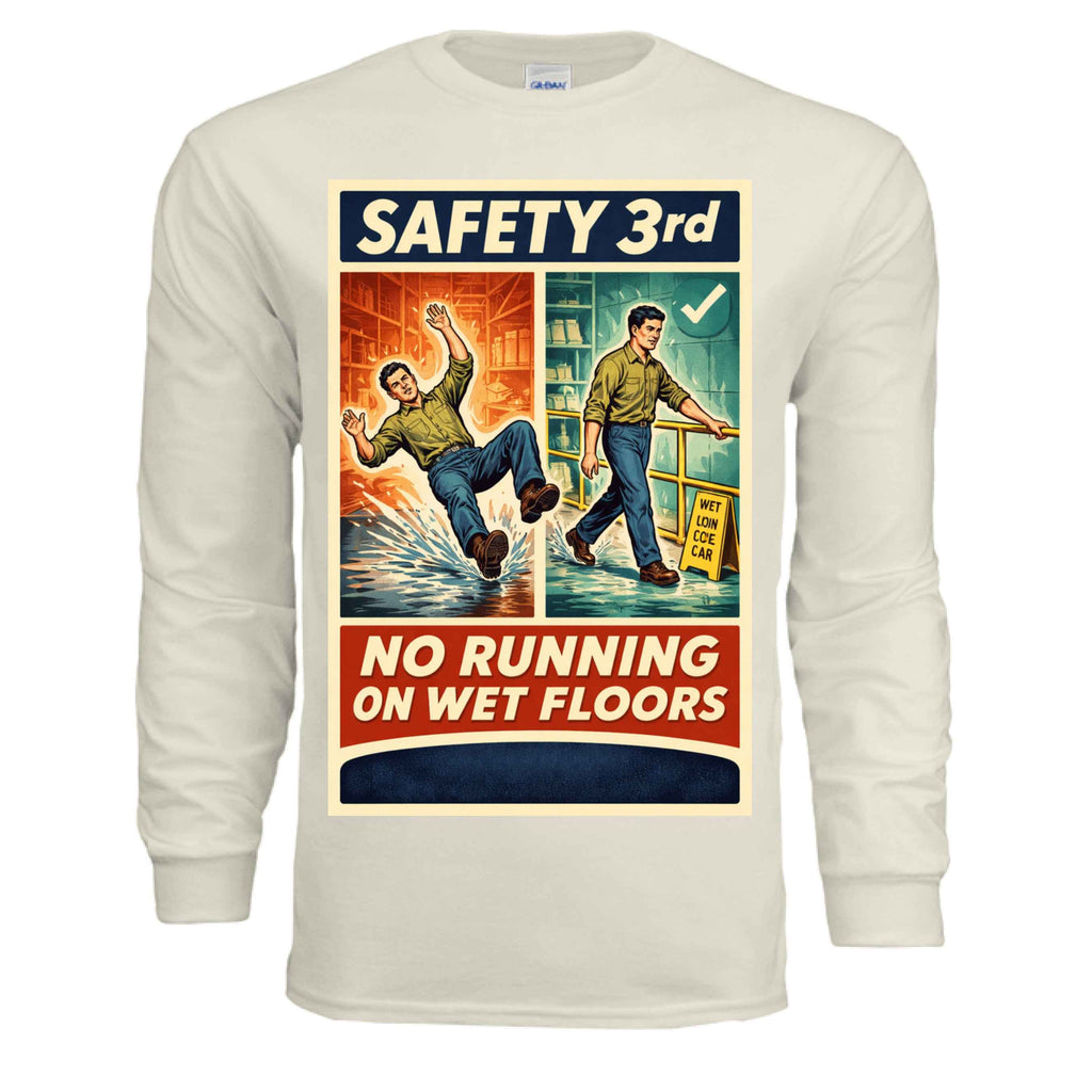 Safety Third - Wet Floors