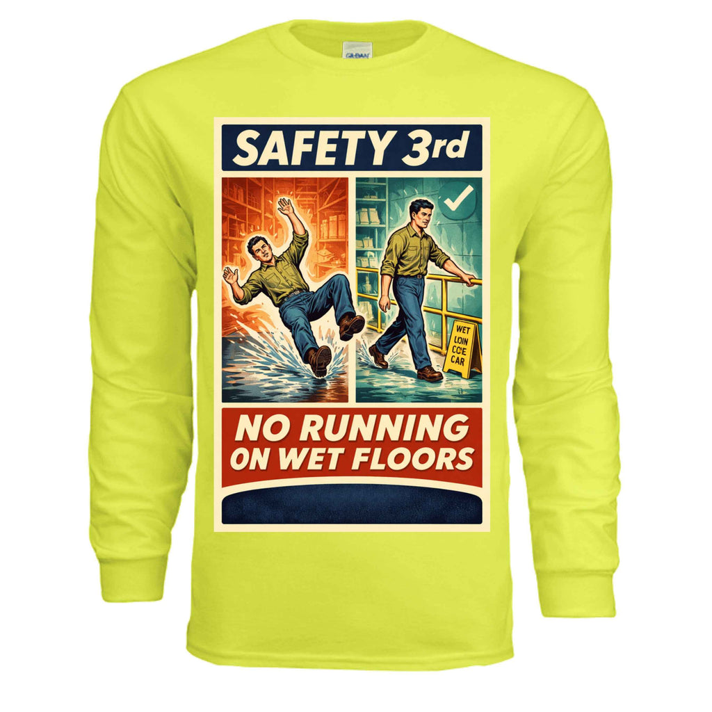 Safety Third - Wet Floors