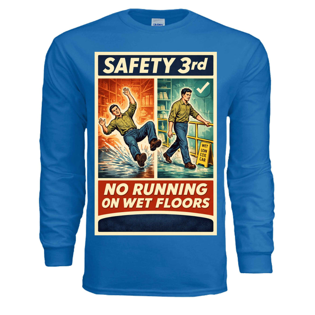Safety Third - Wet Floors