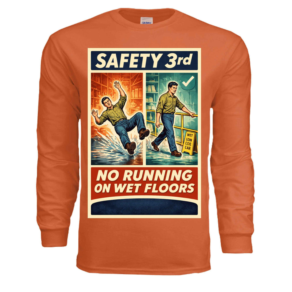 Safety Third - Wet Floors