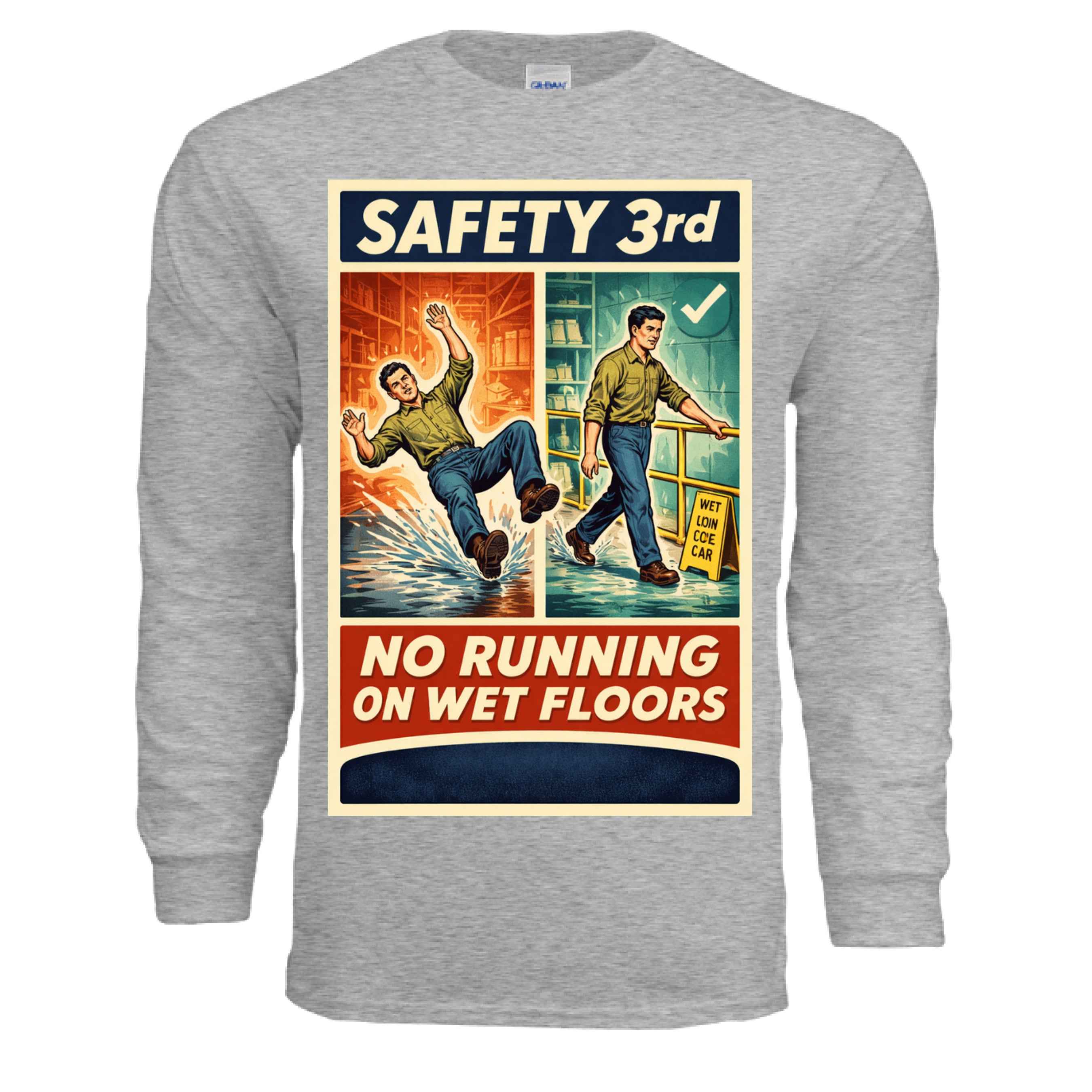 Safety Third - Wet Floors